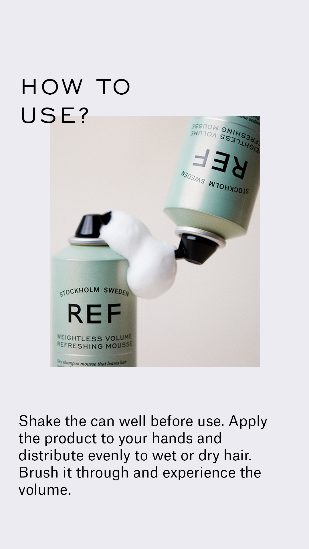 REF Weightless Volume Refreshing Mousse